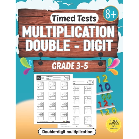 Double-digit timed tests: multiplication: multiplication Practice Book for Digits Grades 3-5 / Tables 0 - 12 / Math Dril, (Paperback)