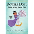 thumbnail image 1 of Double Doll: Turning Myself Upside Down, 1 of 1