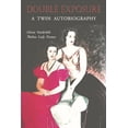 thumbnail image 1 of Double Exposure: A Twin Autobiography, (Paperback), 1 of 1