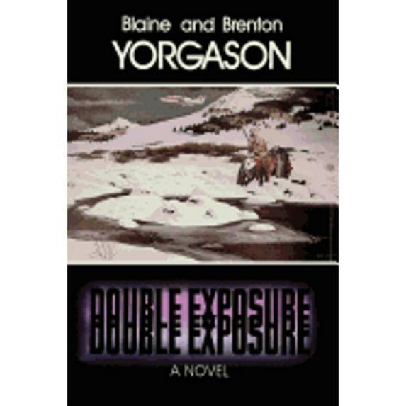 Pre-Owned Double Exposure: A Novel (Hardcover) 0884944646 9780884944645