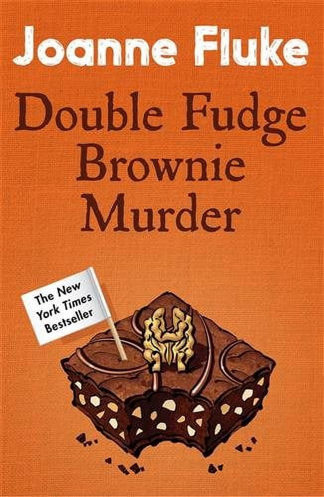 Double Fudge Brownie Murder (Hannah Swensen Mysteries, Book
