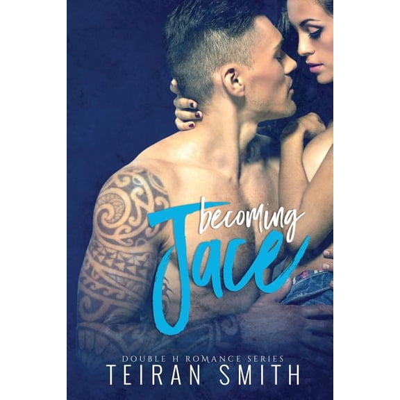 Double H Romance Becoming Jace, Book 2, (Paperback)