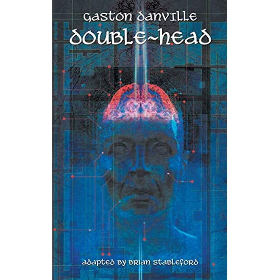 Double-Head Paperback 1612279120 9781612279121 Gaston Danville