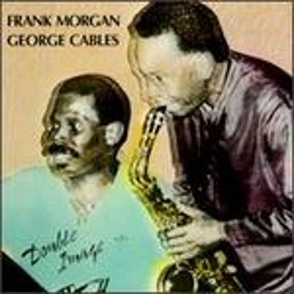 Double Image (CD) by Frank Morgan with George Cables