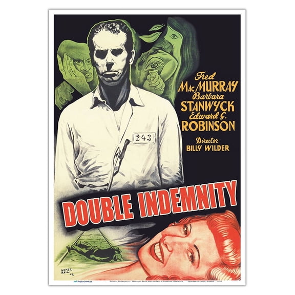 Double Indemnity - Starring Fred MacMurray & Barbara Stanwyck - Vintage Film Noir Movie Poster by Lopez Reiz c.1942 - Master Art Print 10in x 14in