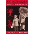 thumbnail image 1 of Pre-Owned Double Luck: Memoirs of a Chinese Orphan (Hardcover) 0823415600 9780823415601, 1 of 1