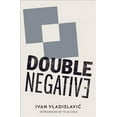 thumbnail image 1 of Double Negative (Paperback) by Ivan Vladislavic, 1 of 1