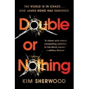 Double O Double or Nothing James Bond Is Missing and Time Is Running Out, Book 1, Paperback