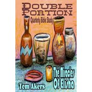 Double Portion The Miracles Of Elisha Paperback