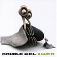thumbnail image 1 of Double R.E.L - U Name It - CD, 1 of 1