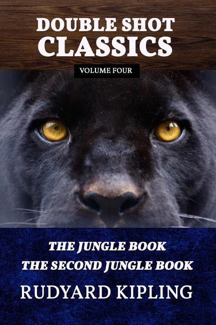 Double Shot Classics Volume Four : The Jungle Book/The Second Jungle Book