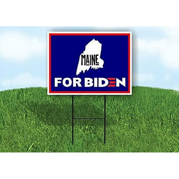 Single Sided Sign MAINE FOR BIDEN Yard Sign ROAD SIGN with Stand