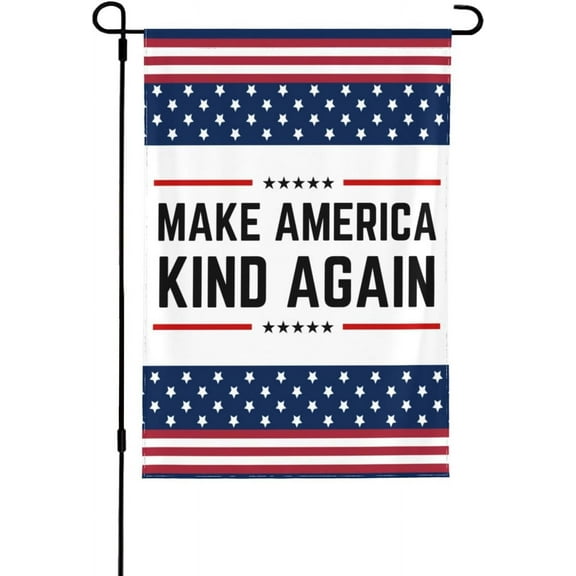 Double Sided Yard Flag. Make-America-Kind-Again Garden Flag Be Kind Garden Flag Holiday Outdoor Decor Banner Sign
