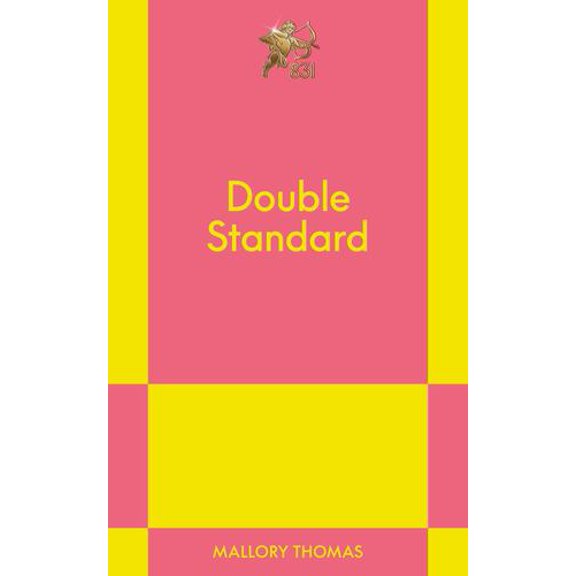 Double Standard: An 831 Stories Romance