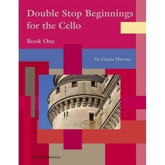 Double Stop Beginnings for the Cello, Book One, (Paperback)