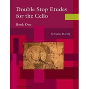 Double Stop Etudes for the Cello, Book One, Paperback