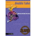 thumbnail image 1 of Pre-Owned Double-Take (2): Things Are Not What They Seem (Paperback) 0310703395 9780310703396, 1 of 1
