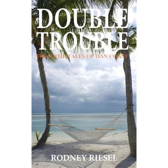 Double Trouble