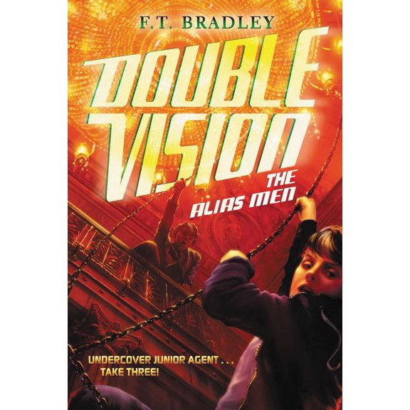 Double Vision Double Vision: The Alias Men, Book 3, (Paperback)