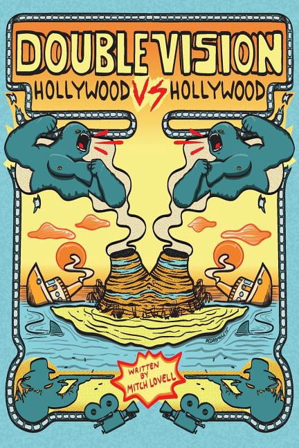 Double Vision: Hollywood vs. Hollywood (Paperback) by Mitch Lovell
