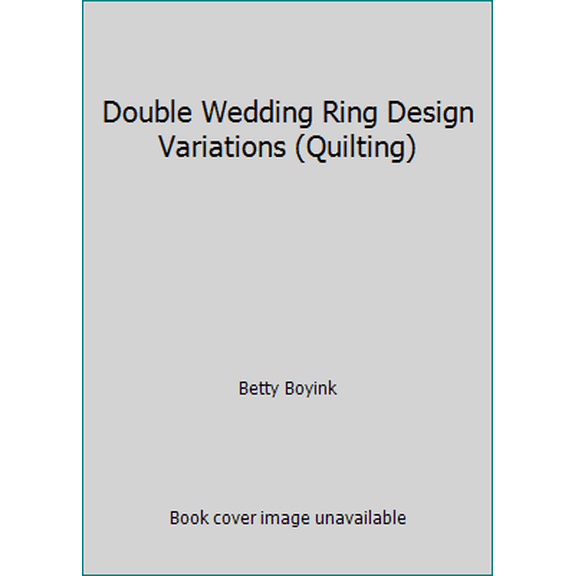 Pre-Owned Double Wedding Ring Design Variations (Paperback) 0961260890 9780961260897