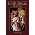 thumbnail image 1 of Double Xx Cross: An American Epic, 1 of 1