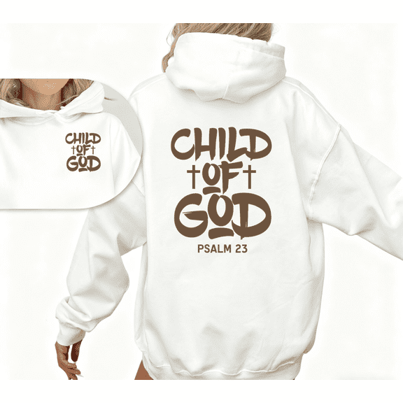 Double-sided Women Child of God Letter Graphic Tee T Shirt Top Versatile All-Occasion Tee Hooded long-sleeved White S-2XL