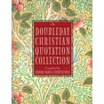 thumbnail image 1 of Pre-Owned Doubleday Christian Quotation Collection (Hardcover) by Hannah Ward, Jennifer Wild, 1 of 1