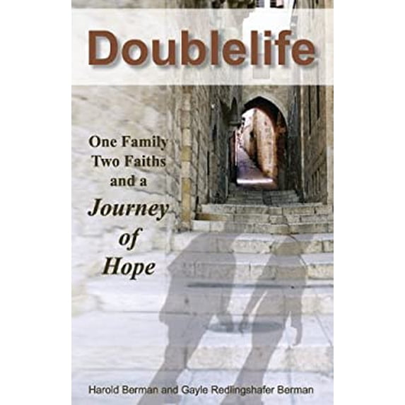 Pre-Owned Doublelife: One Family, Two Faiths and a Journey of Hope (Paperback) 061572115X 9780615721156