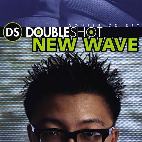 Doubleshot: New Wave
