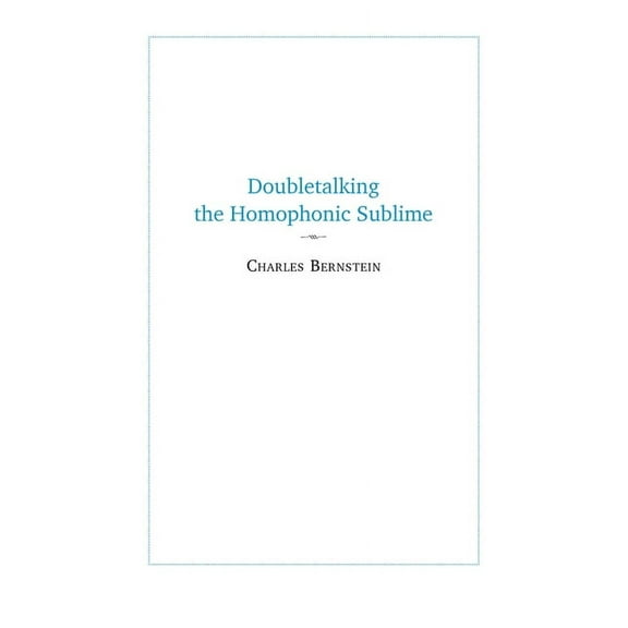 Doubletalking the Homophonic Sublime: Comedy, Appropriation, and the Sounds of One Hand Clapping, (Paperback)