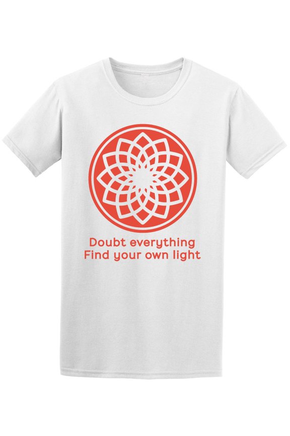 Doubt Everything Mandala Men T-Shirt - Image by Shutterstock, Male Small