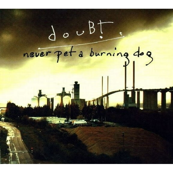 Doubt - Never Per A Burning Dog - Music & Performance - CD