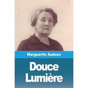 Douce Lumi re, Paperback