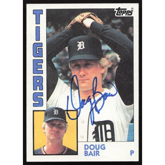 Doug Bair Autographed 1984 Topps Card #536 Detroit Tigers SKU #264054