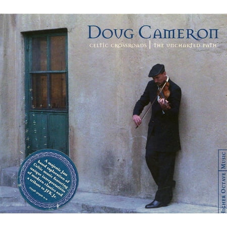 Doug Cameron - Celtic Crossroads: The Uncharted Path - CD