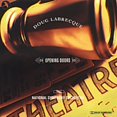 thumbnail image 1 of Doug Labrecque - Opening Doors - Classical - CD, 1 of 1