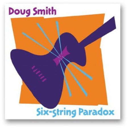 Doug Smith - Six-String Paradox - Easy Listening - CD