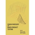 thumbnail image 1 of Dough Rheology and Baked Product Texture, (Paperback), 1 of 1