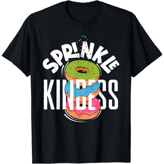 Doughnut Donut Day Donuts Sprinkle Kindness T-Shirt