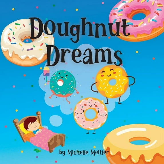 Doughnut Dreams, (Paperback)