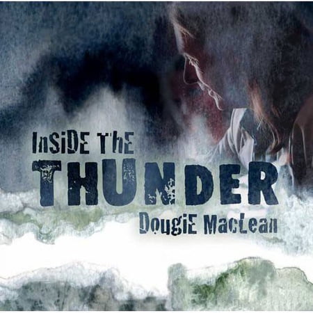 Dougie MacLean - Inside the Thunder - Celtic - CD