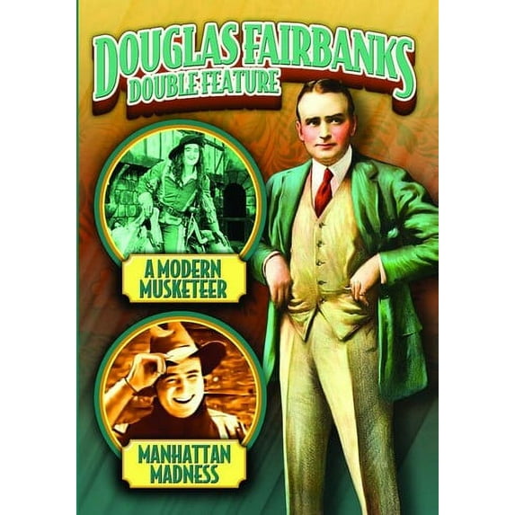 Douglas Fairbanks Double Feature: A Modern Musketeer (1917)/Manhattan Madness (1916) (DVD), Alpha Video, Action & Adventure