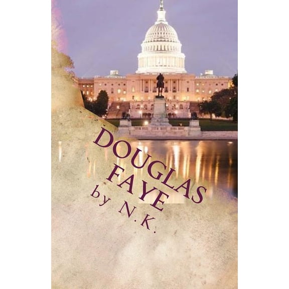 Douglas Faye (Paperback) by N K