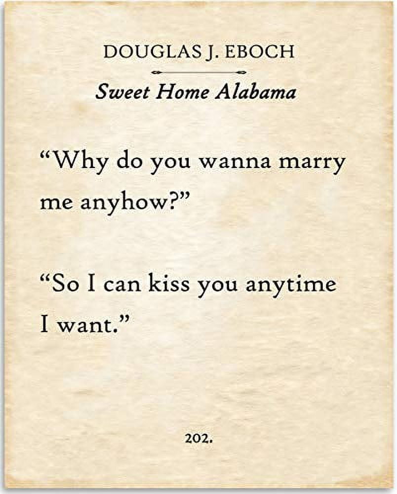Sweet Home Alabama Quotes Why You Wanna Marry Me