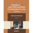 thumbnail image 1 of Pre-Owned Douglas Li V. John Ross and Ross Construction Co., Inc.: Defendants' Materials (NITA) Paperback, 1 of 1