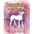 thumbnail image 1 of Douglas, the Traveling Dog (Paperback), 1 of 1