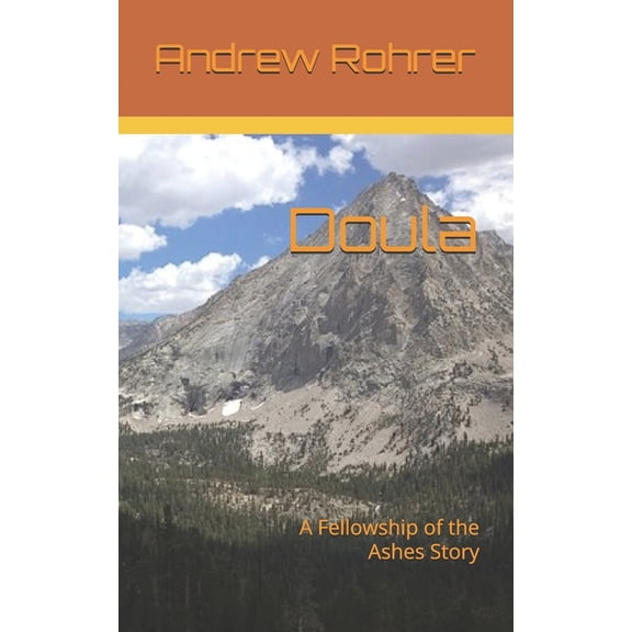 Doula: A Fellowship of the Ashes Story, (Paperback)