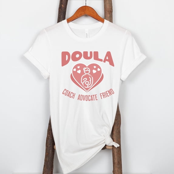 Doula Gift, Midwifery Student, Birth Doula Shirt, Birth Worker, Midwife Life, Doula Shirt for a Birth Coach, Birth Shirt For A Midwife (Colors:White; Sizes:S;)