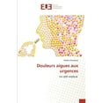thumbnail image 1 of Douleurs aigues aux urgences, (Paperback), 1 of 1